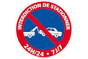 SIGNALÉTIQUE.BIZ FRANCE Panneau Interdiction De Stationner 24h/24 Et 7j/7 - Stationnement interdit - Panneau de sécurité rigide et rond - Diamètre 240 mm - Plastique PVC de 1 mm