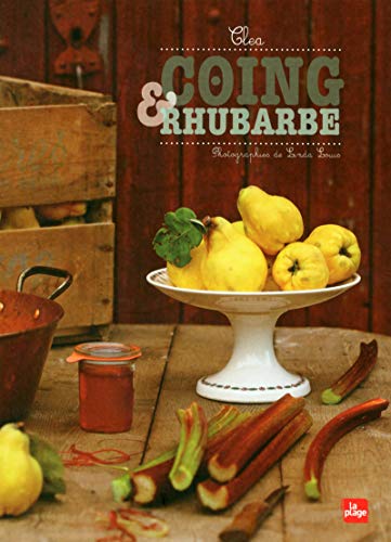 Télécharger Coing & rhubarbe PDF