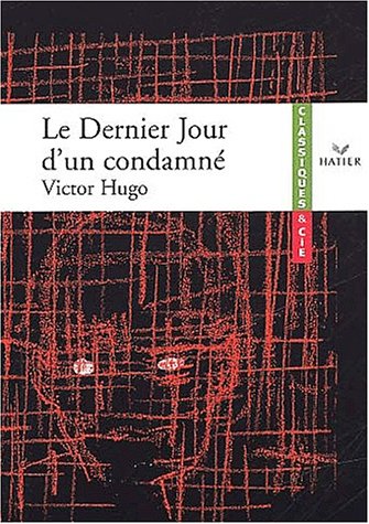 couverture de : dernier jour d'un condamné