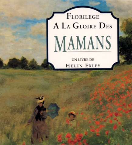 couverture de : Floril&egrave;ge a la gloire des mamans