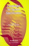 Image de Languages for System Specification: Selected Contributions on UML, SystemC, System Verilog, Mixed-Signal Systems, and Property Specification from FDL
