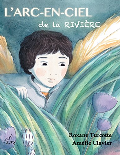 Download L'arc-en-ciel de la rivière Download L'arc-en-ciel de la rivière