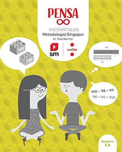Pensa [infinit] Metodologia Singapur 2 Primària (PIENSA INFINITO)