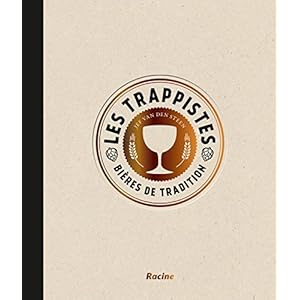 Les trappistes Dix bières divines