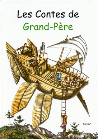 couverture de : Les contes de grand-p&egrave;re