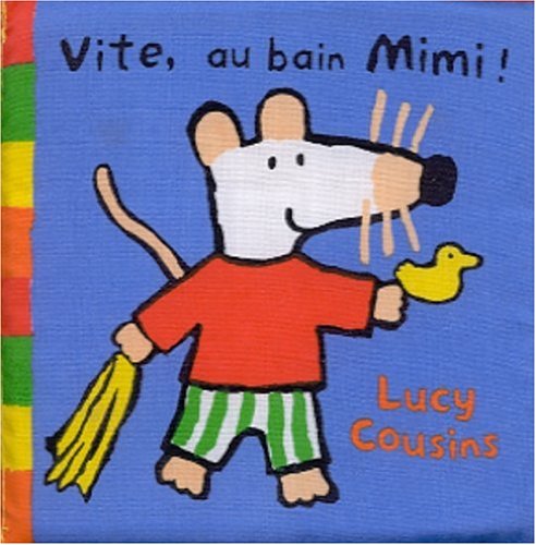 couverture de : Vite, au bain Mimi !