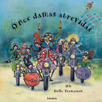 Cropswap.co.nz Once Damas Atrevidas (Libros Para Soñar) Image