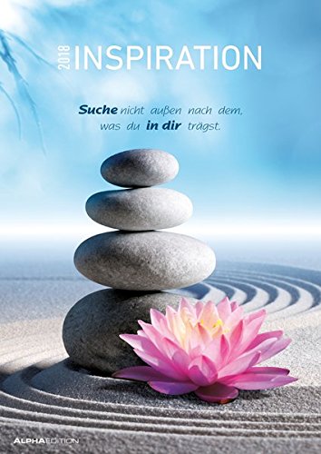Inspiration 2018 - Bildkalender A3 - Motivationskalender mit Sprüchen - Meditationskalender