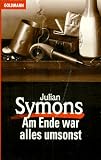 Cover zum Buch Am Ende war alles umsonst