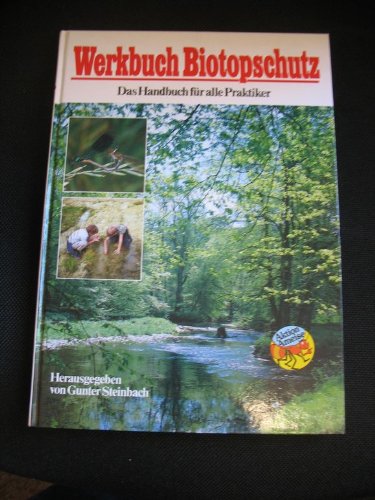 Werkbuch Biotopschutz