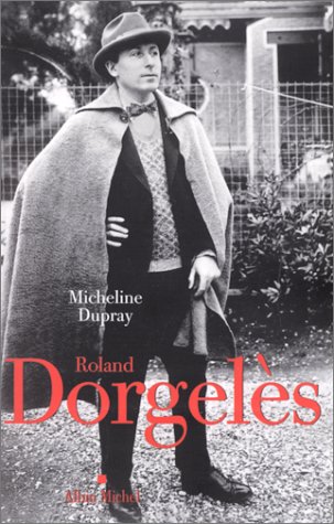 couverture de : ROLAND DORGEL&Egrave;S