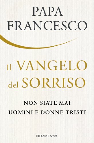 Download Il Vangelo del sorriso Download Il Vangelo del sorriso
