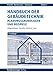 Produktbild Handbuch der Gebäudetechnik - Planungsgrundlagen und Beispiele: Band 1: Allgemeines, Sanitär, Elektro, Gas