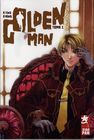Golden Man — Tome 2