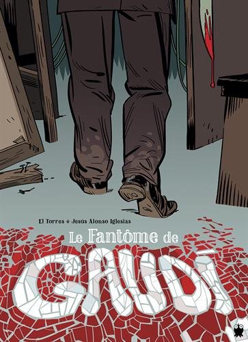 couverture de : Le fant&ocirc;me de Gaudi