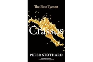 Crassus: The First Tycoon (Ancient Lives)