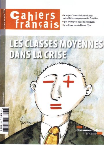 couverture de : Cahiers fran&ccedil;ais, n  378 : Les classes moyennes dans la c...