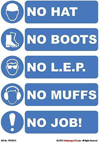 No boots - No hat - No LEP - No muffs - No job