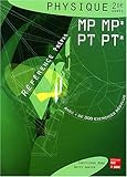 Physique 2de année MP MP*, PT PT*