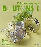 Détournez les boutons