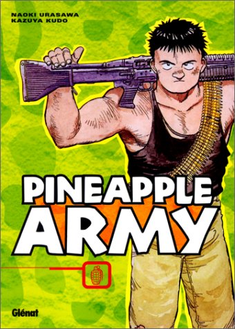 Pineapple Army — Tome 1