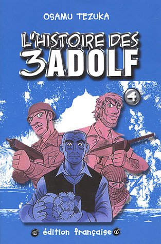 couverture de : L'histoire des 3 Adolf