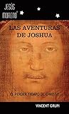 Image de Las Aventuras de Joshua: El Perder Tiempo de Christo (Jesús Moreno nº 7) (Spanish Edition)