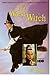 The Worst Witch by Jill Murphy