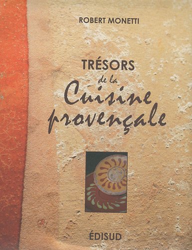 Trésors de la cuisine provençale francais Trésors de la cuisine provençale francais
