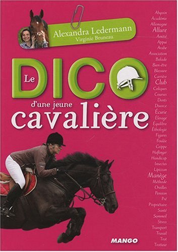 couverture de : Le dico d'une jeune cavali&egrave;re