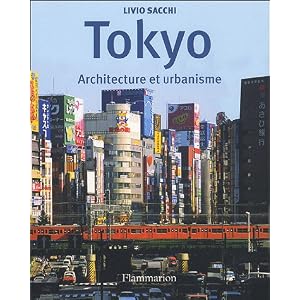 Tokyo : Architecture et urbanisme