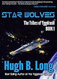Image de Star Wolves: A Space Opera (The Tribes of Yggdrasil Book 1) (English Edition)