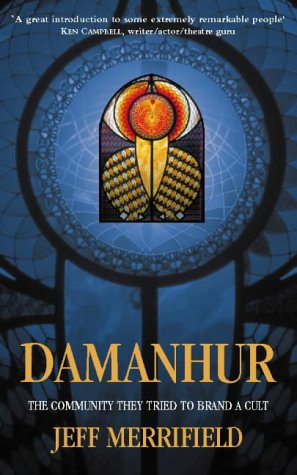 Damanhur: The community they tried to brand a cult [Idioma Inglés]