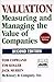 Valuation: Measuring and Managing the Value of Companies by 