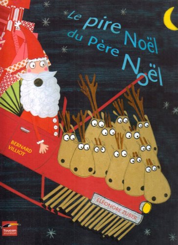 couverture de : Le pire No&euml;l du P&egrave;re No&euml;l