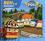 Robocar Poli - Roy à la rescousse (01)