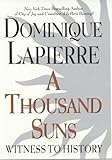 A Thousand Suns: Witness to History by 