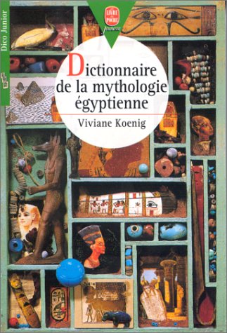 couverture de : Dictionnaire de la mythologie &eacute;gyptienne