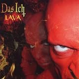 Lava (Glut) & Lava (Asche) by Das Ich (2009-08-03) - Das Ich