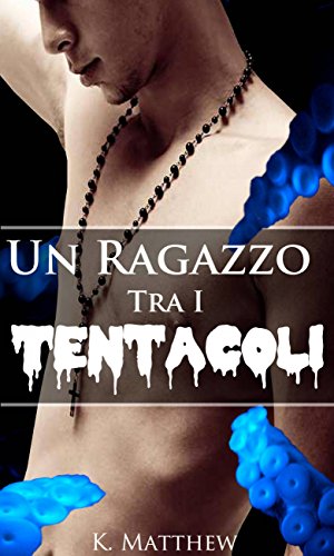 Un Ragazzo Tra I Tentacoli libro