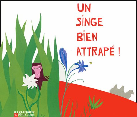 couverture de : Un singe bien attrapé