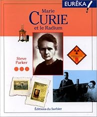 couverture de : Marie Curie et le radium