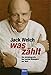 Was zählt: Die Autobiographie des besten Managers der Welt by 