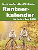 Abreißkalender Rentner 2016 by 