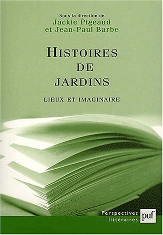 Download Histoires de jardins : Lieux et imaginaire Download Histoires de jardins : Lieux et imaginaire