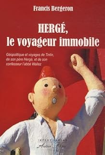 jaquette livre Hergé, le voyageur immobile