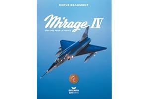 Mirage 4 - Une épée pour la France