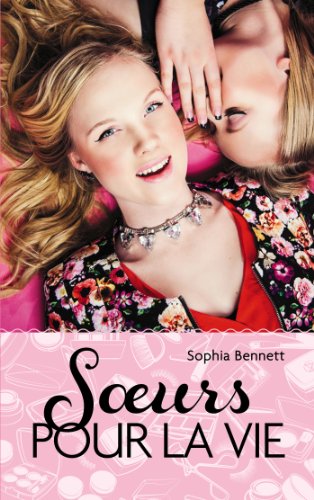 couverture de : Soeurs pour la vie