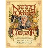 Nanny Ogg's Cookbook: A Useful and Improving Almanack of Information including Astonishing Recipes from Terry Pratchett's Dis