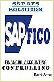 Image de Modules Financial Accounting and Controlling In SAP AFS Solution (The SAP AFS Solution Boo